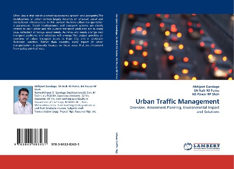 Urban Traffic Management: Overview, Assessment,Planning, Environmental Impact and Solutions