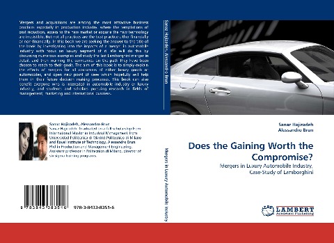Does the Gaining Worth the Compromise?: Mergers in Luxury Automobile Industry, Case-Study of Lamborghini