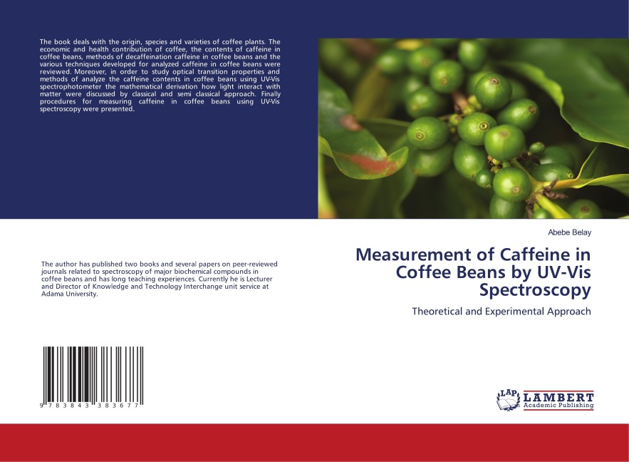 Measurement of Caffeine in Coffee Beans by UV-Vis Spectroscopy: Theoretical and Experimental Approach