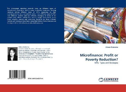 Microfinance: Profit or Poverty Reduction?: MFIs: Types and Strategies