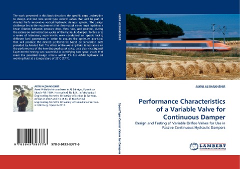 Performance Characteristics of a Variable Valve for Continuous Damper: Design and Testing of Variable Orifice Valves for Use in Passive Continuous Hydraulic Dampers
