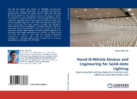 Novel III-Nitride Devices and Engineering for Solid-state Lighting: Engineering light-emitting diodes for microdisk lasers, white LEDs, and color-tunable LEDs