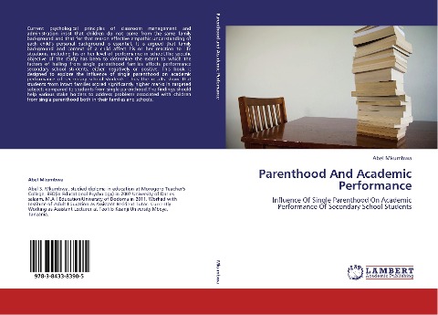 Parenthood And Academic Performance: Influence Of Single Parenthood On Academic Performance Of Secondary School Students