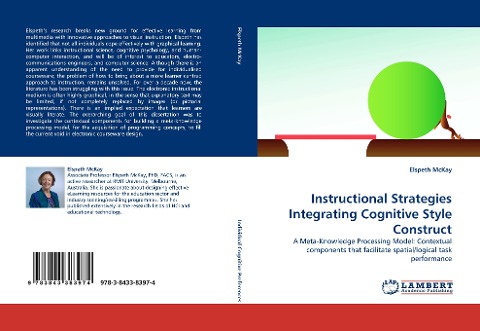 Instructional Strategies Integrating Cognitive Style Construct: A Meta-Knowledge Processing Model: Contextual components that facilitate spatial/logical task performance