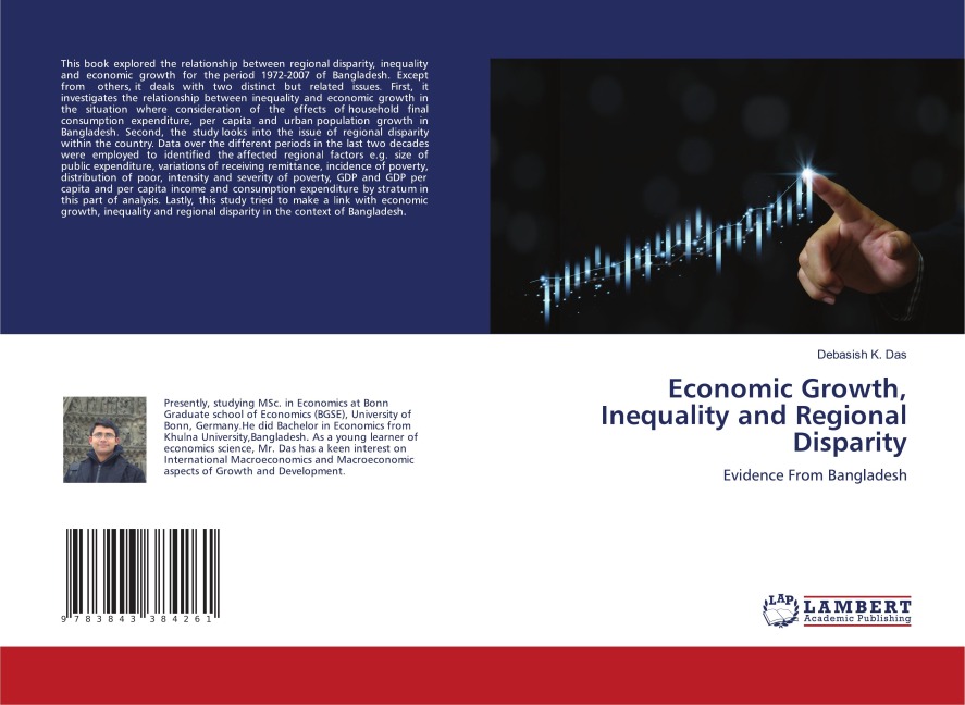 Economic Growth, Inequality and Regional Disparity: Evidence From Bangladesh