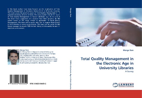 Total Quality Management in the Electronic Age in University Libraries: A Survey