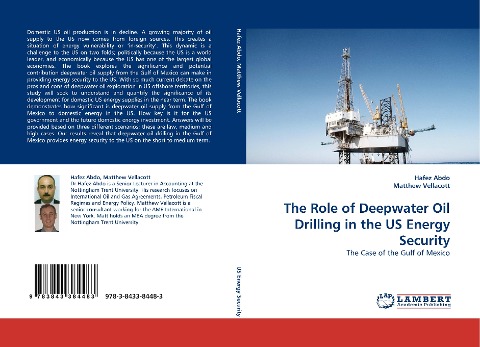 The Role of Deepwater Oil Drilling in the US Energy Security: The Case of the Gulf of Mexico