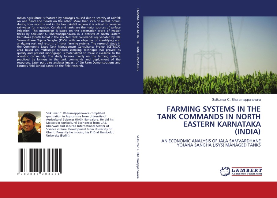 FARMING SYSTEMS IN THE TANK COMMANDS IN NORTH EASTERN KARNATAKA (INDIA): AN ECONOMIC ANALYSIS OF JALA SAMVARDHANE YOJANA SANGHA (JSYS) MANAGED TANKS