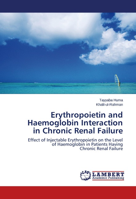 Erythropoietin and Haemoglobin Interaction in Chronic Renal Failure: Effect of Injectable Erythropoietin on the Level of Haemoglobin in Patients Having Chronic Renal Failure