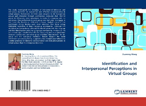 Identification and Interpersonal Perceptions in Virtual Groups