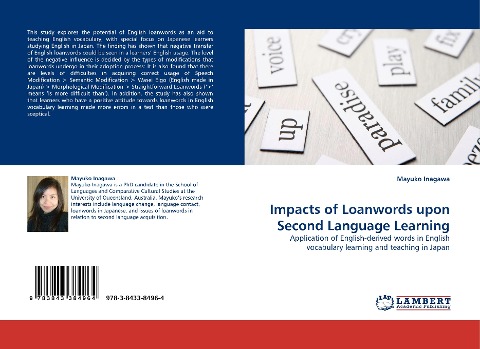 Impacts of Loanwords upon Second Language Learning: Application of English-derived words in English vocabulary learning and teaching in Japan