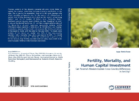 Fertility, Mortality, and Human Capital Investment: Can Parental Altruism Explain Cross-Country Differences in Fertility?