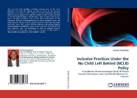 Inclusive Practices Under the No Child Left Behind (NCLB) Policy: A Qualitative Phenomenological Study of Retired Teachers Perceptions about the (NCLB) Mandate for  Inclusion