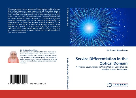 Service Differentiation in the Optical Domain: A Physical Layer Approach Using Optical Code Division Multiple Access Techniques