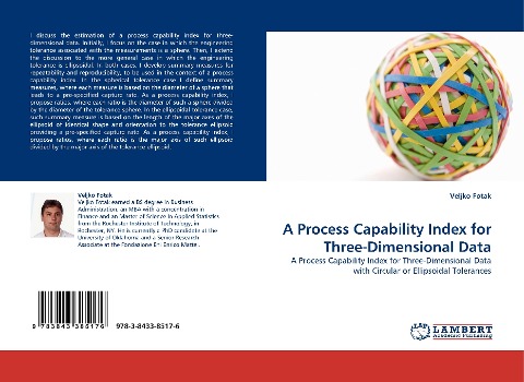 A Process Capability Index for Three-Dimensional Data: A Process Capability Index for Three-Dimensional Data with Circular or Ellipsoidal Tolerances