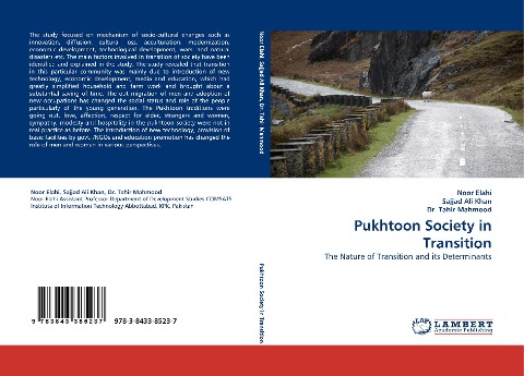 Pukhtoon Society in Transition: The Nature of Transition and its Determinants