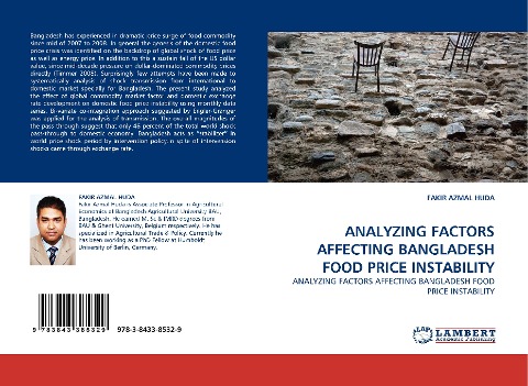 ANALYZING FACTORS AFFECTING BANGLADESH FOOD PRICE INSTABILITY: ANALYZING FACTORS AFFECTING BANGLADESH FOOD PRICE INSTABILITY