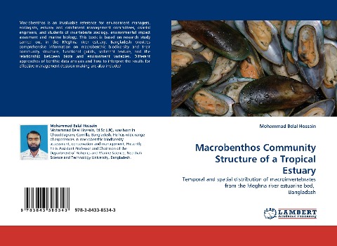 Macrobenthos Community Structure of a Tropical Estuary: Temporal and spatial distribution of macroinvertebrates from the Meghna river estuarine bed,  Bangladesh
