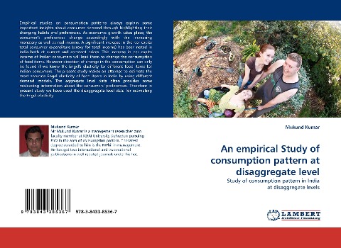 An empirical Study of consumption pattern at disaggregate level: Study of consumption pattern in India at disaggregate levels