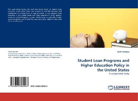 Student Loan Programs and Higher Education Policy in the United States: A comparative study