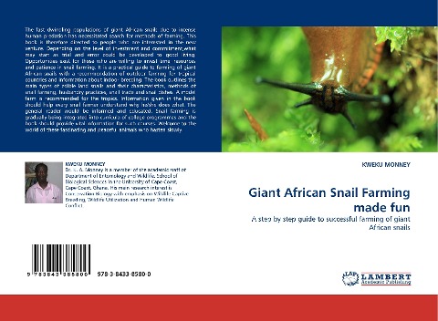 Giant African Snail Farming made fun: A step by step guide to successful farming of giant African snails