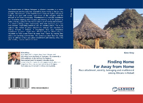 Finding Home Far Away from Home: Place attachment, identity, belonging and resettlement among Africans in Hobart