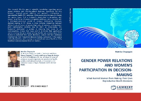 GENDER POWER RELATIONS AND WOMENS PARTICIPATION IN DECISION-MAKING: What Restrict Women from Making Their Own Reproductive Health Decisions