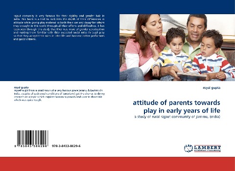 attitude of parents towards play in early years of life: a study of rural rajput community of jammu, (india)