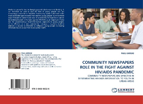 COMMUNITY NEWSPAPERS ROLE IN THE FIGHT AGAINST HIV/AIDS PANDEMIC: COMMUNITY NEWSPAPERS ARE EFFECTIVE IN DISSEMINATING HIV/AIDS INFORMATION TO YOUTH IN URBAN AREAS