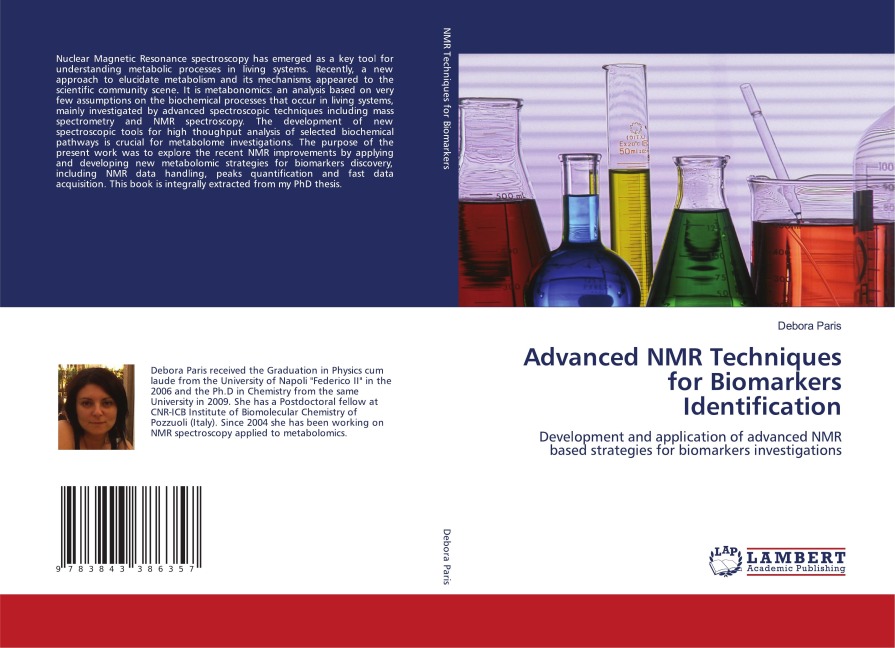 Advanced NMR Techniques for Biomarkers Identification: Development and application of advanced NMR based strategies for biomarkers investigations