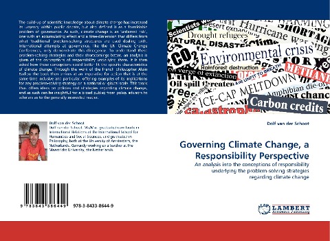 Governing Climate Change, a Responsibility Perspective: An analysis into the conceptions of responsibility underlying the problem-solving strategies regarding climate change
