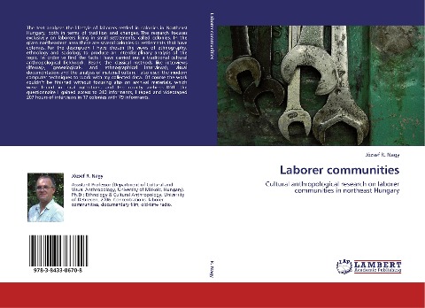 Laborer communities: Cultural anthropological research on laborer communities in northeast Hungary