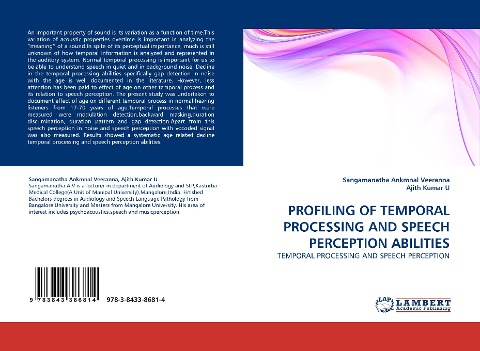 PROFILING OF TEMPORAL PROCESSING AND SPEECH PERCEPTION ABILITIES: TEMPORAL PROCESSING AND SPEECH PERCEPTION