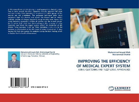 IMPROVING THE EFFICIENCY OF MEDICAL EXPERT SYSTEM: USING CLUSTERING AND FUZZY LOGIC APPROACHES
