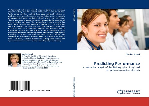 Predicting Performance: A contrastive analysis of the thinking styles of high and low performing medical students