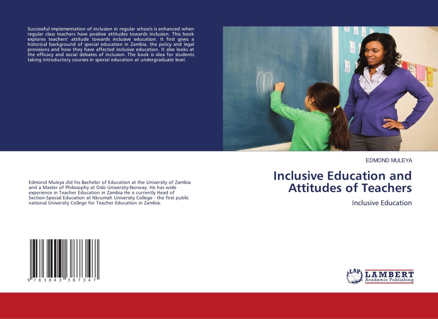 Inclusive Education and Attitudes of Teachers: Inclusive Education