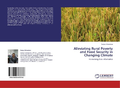Alleviating Rural Poverty and Food Security in Changing Climate: - Harnessing Geo-informatics
