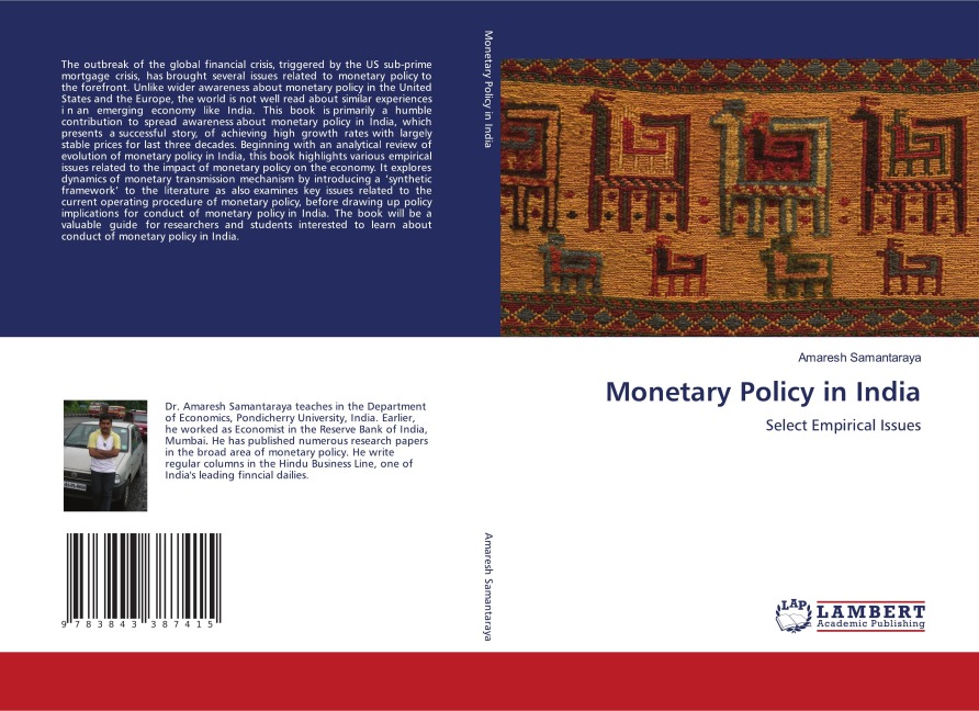 Monetary Policy in India: Select Empirical Issues