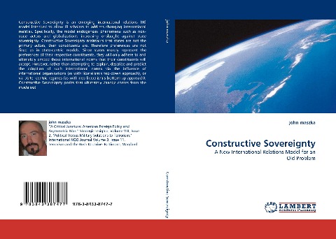 Constructive Sovereignty: A New International Relations Model for an Old Problem