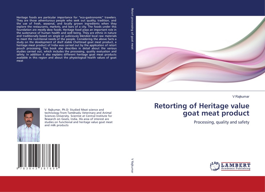 Retorting of Heritage value goat meat product: Processing, quality and safety