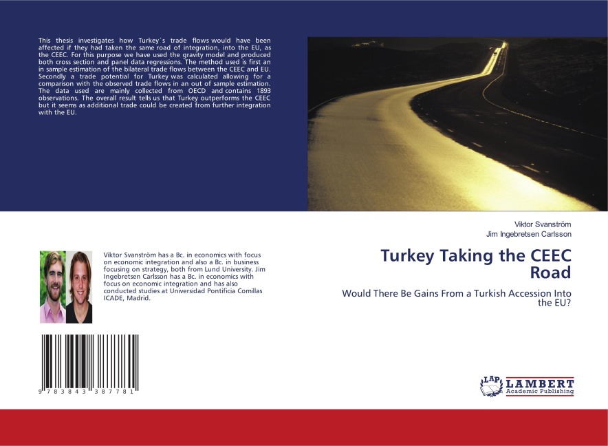 Turkey Taking the CEEC Road: Would There Be Gains From a Turkish Accession Into the EU?