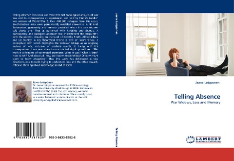 Telling Absence: War Widows, Loss and Memory