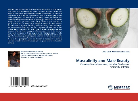 Masculinity and Male Beauty: Changing Perception among the Male Students of University of Dhaka
