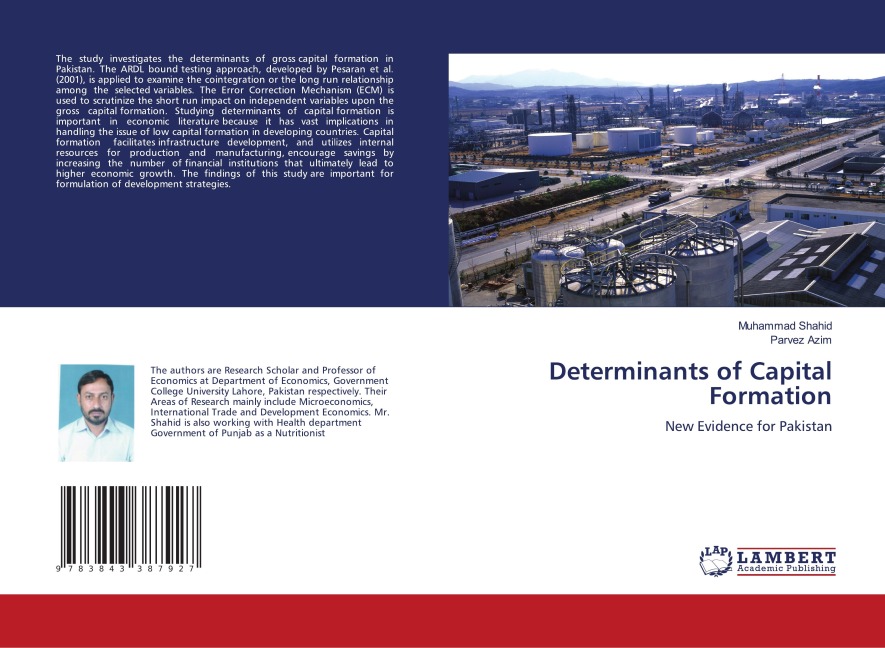 Determinants of Capital Formation: New Evidence for Pakistan