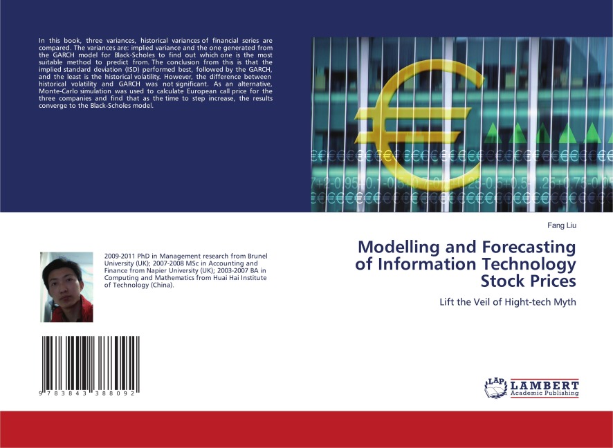 Modelling and Forecasting of Information Technology Stock Prices: Lift the Veil of Hight-tech Myth