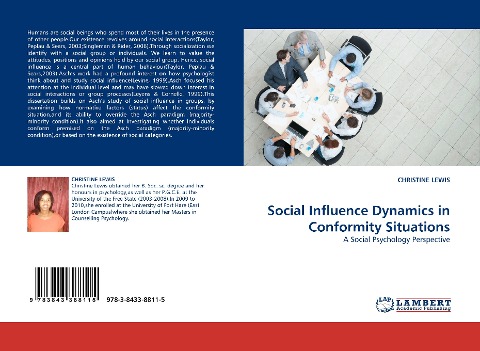 Social Influence Dynamics in Conformity Situations: A Social Psychology Perspective