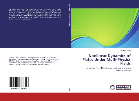 Nonlinear Dynamics of Plates Under Multi-Physics Fields: Nonlinear Plate Dynamics under multi-physics loading system