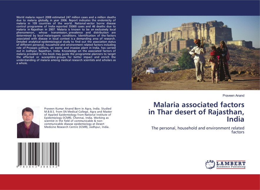 Malaria associated factors in Thar desert of Rajasthan, India: The personal, household and environment related factors