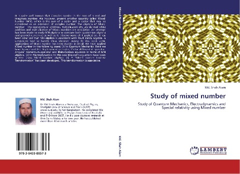 Study of mixed number: Study of Quantum Mechanics, Electrodynamics and Special relativity using Mixed number