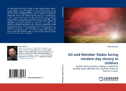 EU and Member States facing modern-day slavery in children: Positive efforts and gaps existing in selected EU Member States after the entry into force of the UN Palermo Protocol